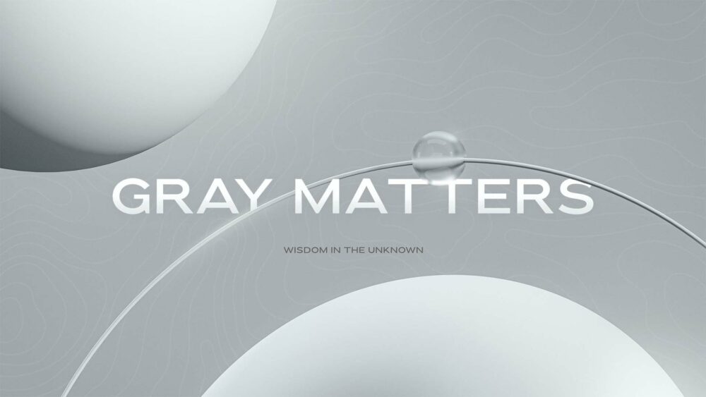 Gray Matters